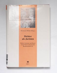 Dichter als Juristen / Hermann Weber (...