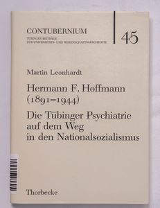 Hermann F. Hoffmann : (1891 - 1944) ; ...