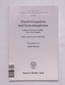 Machtokkupation und Systemimplosion : ...