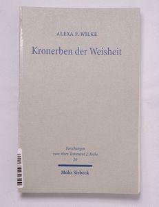 Kronerben der Weisheit - Alexa Frieder...