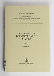 Der Kreislauf der Opfergaben im Veda /... Der Kreislauf der Opfergaben im Veda /...