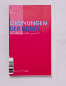 Ordnungen der Bilder Ordnungen der Bilder