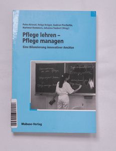 Pflege lehren - Pflege managen Pflege lehren - Pflege managen