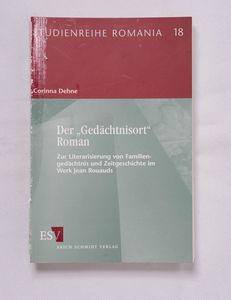 Der Gedächtnisort Roman - Zur Literari... Der Gedächtnisort Roman - Zur Literari...