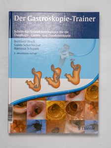 Der Gastroskopie-Trainer: Schritt-für-...