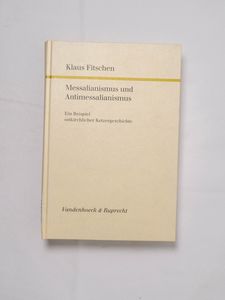 Messalianismus und Antimessalianismus:...