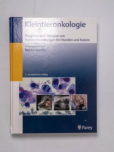 Kleintieronkologie: Diagnose und Thera... Kleintieronkologie: Diagnose und Thera...