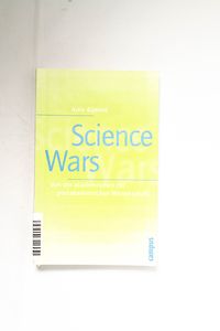Science wars : von der akademischen zu... Science wars : von der akademischen zu...