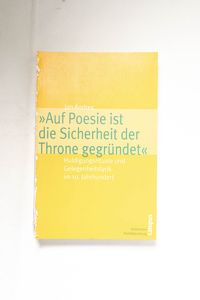 Auf Poesie ist die Sicherheit der Thro... Auf Poesie ist die Sicherheit der Thro...