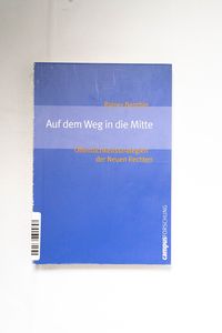 Auf dem Weg in die Mitte : Öffentlichk... Auf dem Weg in die Mitte : Öffentlichk...