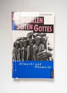 Die dunklen Seiten Gottes Die dunklen Seiten Gottes