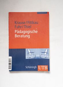 Pädagogische Beratung : Grundlagen und... Pädagogische Beratung : Grundlagen und...