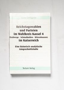 Reichstagswahlen und Parteien im Wahlk...