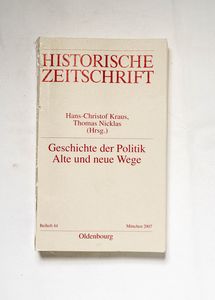 Geschichte der Politik : alte und neue...