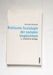 Politische Soziologie der sozialen Ungleichheit / 