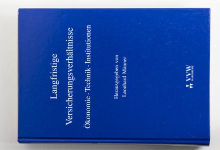 Langfristige Versicherungsverhältnisse... Langfristige Versicherungsverhältnisse...