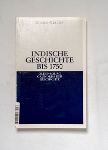 Geschichte Indiens bis 1750 Geschichte Indiens bis 1750