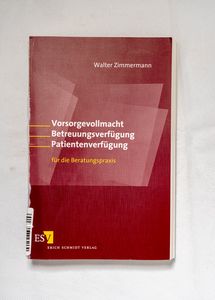 Vorsorgevollmacht - Betreuungsverfügun... Vorsorgevollmacht - Betreuungsverfügun...