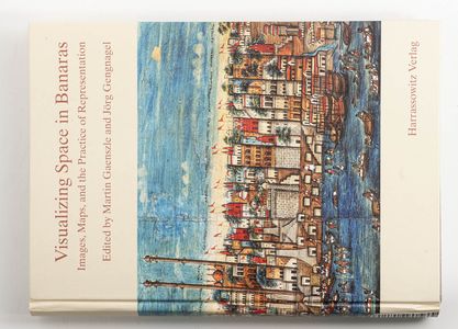 Visualizing space in Banaras : images,... Visualizing space in Banaras : images,...