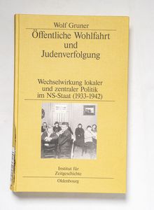 Öffentliche Wohlfahrt und Judenverfolg... Öffentliche Wohlfahrt und Judenverfolg...