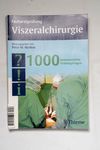 Facharztprüfung Viszeralchirurgie: 1000 kommentie