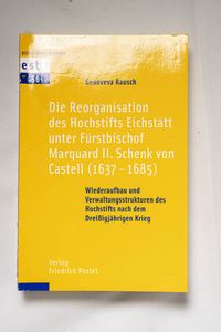 Die Reorganisation des Hochstifts Eich... Die Reorganisation des Hochstifts Eich...