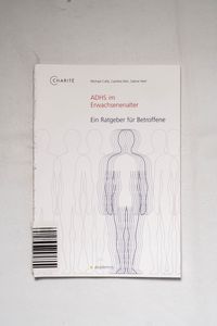ADHS im Erwachsenenalter : ein Ratgebe... ADHS im Erwachsenenalter : ein Ratgebe...