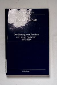 Fürst und Herrschaft: Der Herzog von F...