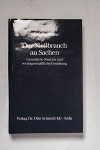 Der Niessbrauch an Sachen