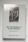 The Correspondence of Dr. John Arbuthnot (Forschun