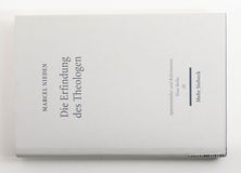 Die Erfindung des Theologen : Wittenbe...