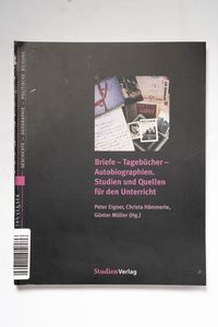 Briefe - Tagebücher - Autobiographien ...