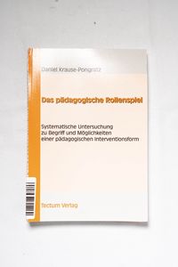 Das pädagogische Rollenspiel : systema... Das pädagogische Rollenspiel : systema...