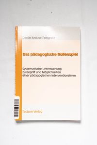 Das pädagogische Rollenspiel : systema...