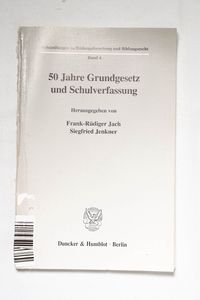 50 Jahre Grundgesetz und Schulverfassu...