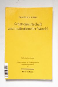 Schattenwirtschaft und institutionelle... Schattenwirtschaft und institutionelle...