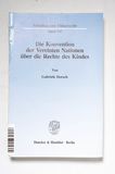 Die Konvention der Vereinten Nationen ...