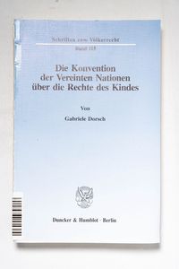 Die Konvention der Vereinten Nationen ... Die Konvention der Vereinten Nationen ...