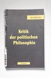 Kritik der politischen Philosophie