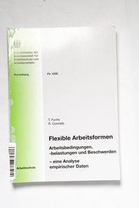 Flexible Arbeitsformen : Arbeitsbeding...