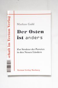Der Osten ist anders : zur Struktur de... Der Osten ist anders : zur Struktur de...