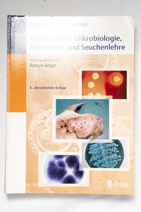 Medizinische Mikrobiologie, Infektions... Medizinische Mikrobiologie, Infektions...
