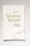 Schattenkämpfe : Literatur in Osttirol / Johann H