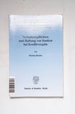 Verhaltenspflichten und Haftung von Ba...