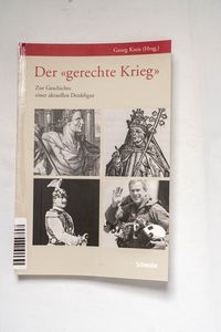 Der gerechte Krieg : zur Geschichte ei...