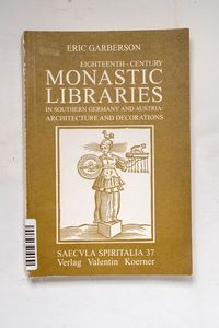 Eighteenth-Century Monastic Libraries ... Eighteenth-Century Monastic Libraries ...