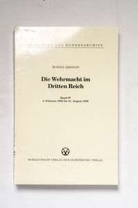 Die Wehrmacht im Dritten Reich 8. Febr... Die Wehrmacht im Dritten Reich 8. Febr...
