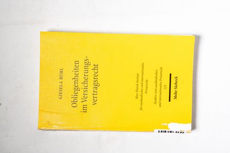 Obliegenheiten im Versicherungsvertrag... Obliegenheiten im Versicherungsvertrag...