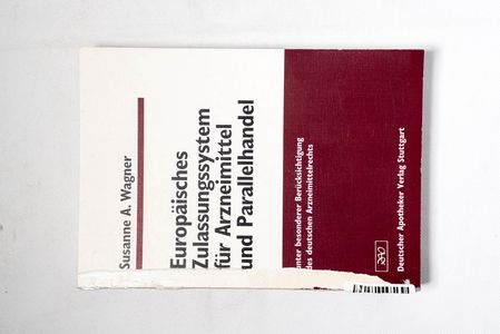 Europäisches Zulassungssystem für Arzn... Europäisches Zulassungssystem für Arzn...