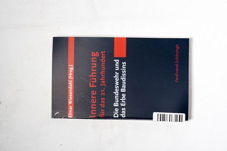 Innere Führung Für Das 21. Jahrhundert... Innere Führung Für Das 21. Jahrhundert...